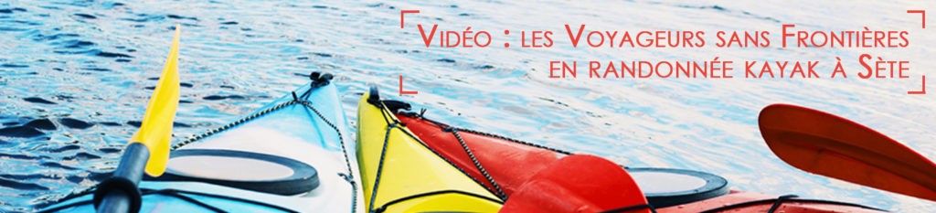 Vidéo kayak à Sète